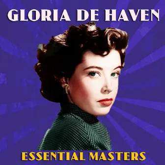 Essential Masters by Gloria DeHaven