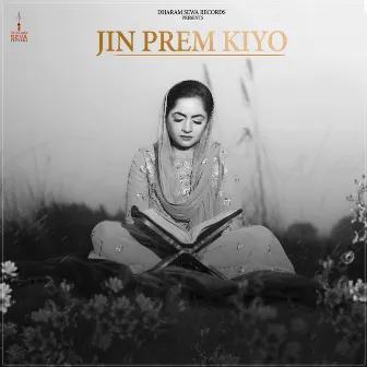 Jin Prem Kiyo by Dharam Seva