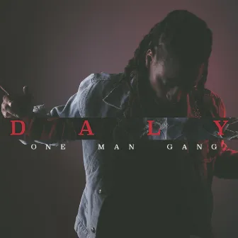 One Man Gang by Daly