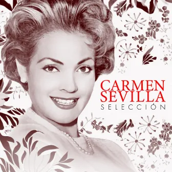 Selección (Remastered 1998) by Carmen Sevilla