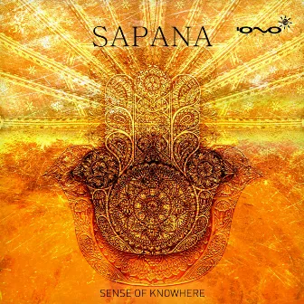 Sense of Knowhere by Sapana