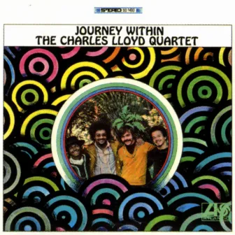 Journey Within by Charles Lloyd Quartet