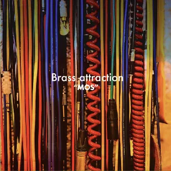 Brass attraction by MOS