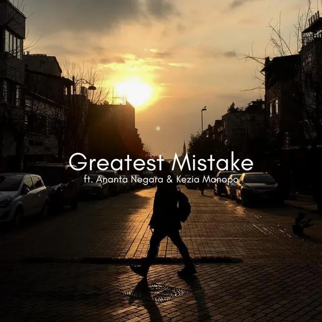 Greatest Mistake