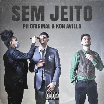 Sem Jeito by Kon Avilla