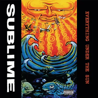 Everything Under The Sun by Sublime