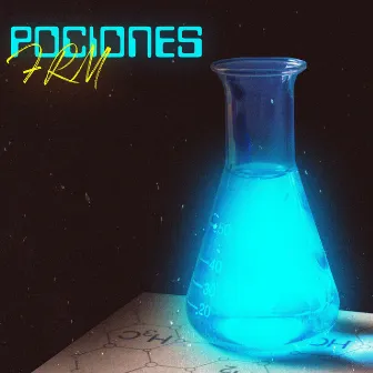 POCIONES by F.R.M