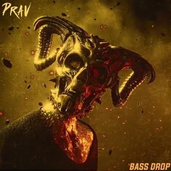 Bass Drop by Prav