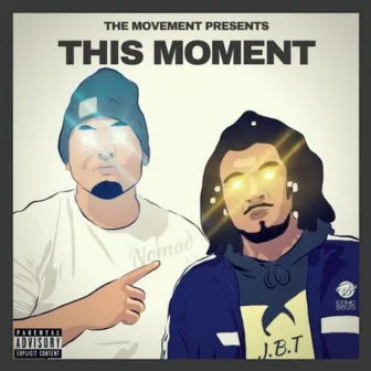 This Moment by Nomad