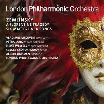 Zemlinsky: A Florentine Tragedy & Six Maesterlinck Songs by Albert Dohmen