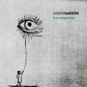 Pura Imaginación by Josemi Garzón