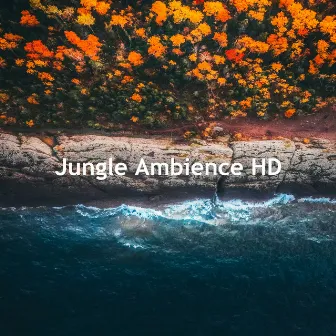 Jungle Ambience HD by Jungleur