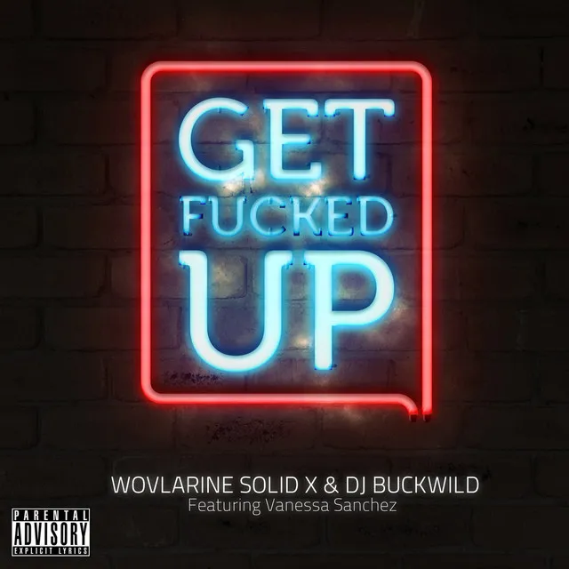 Get Fucked Up (feat. Vanessa Sanchez)