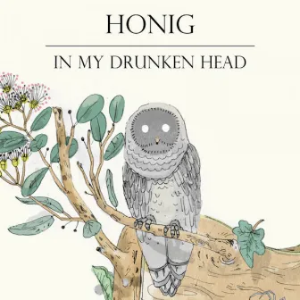 In My Drunken Head (Radio Edit) [Frank Pilsl Remix] by Honig