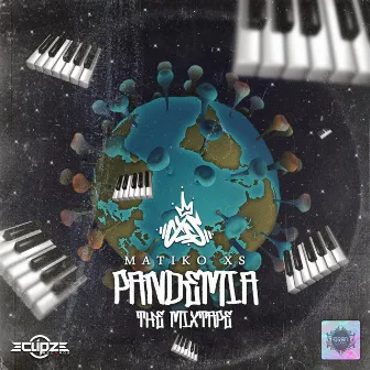 Pandemia 'The Mixtape' by Matiko XS