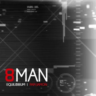 8 Man: Equilibrium by Papi Jamon