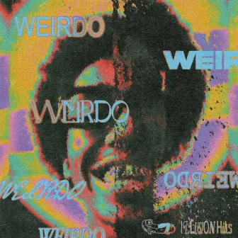 weirdo by Illusion Hills