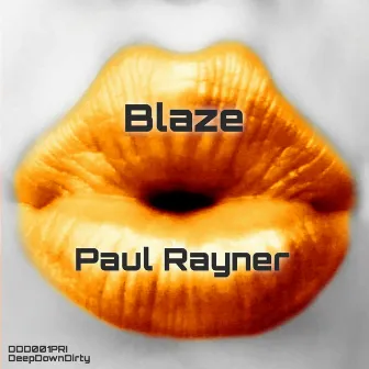 Blaze by Paul Rayner