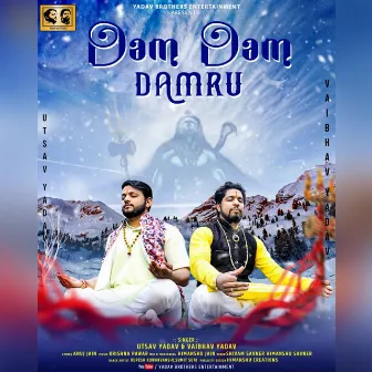 Dum Dum Damru by Utsav Yadav