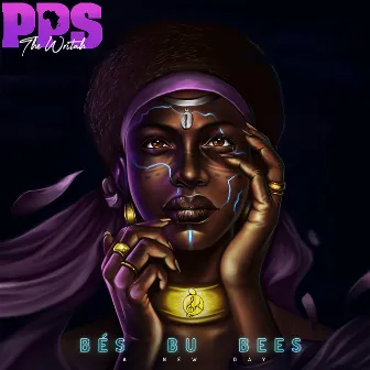 Bés bu bees (A New Day) by PPS the Writah