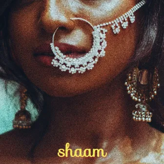 shaam by Satyum