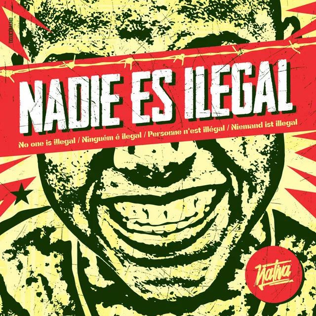 Nadie Es Ilegal