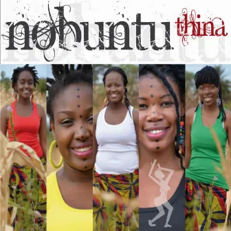 Thina by Nobuntu