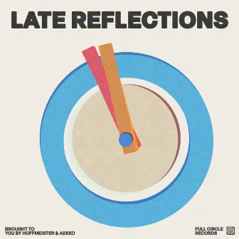 Late Reflections by Aekko