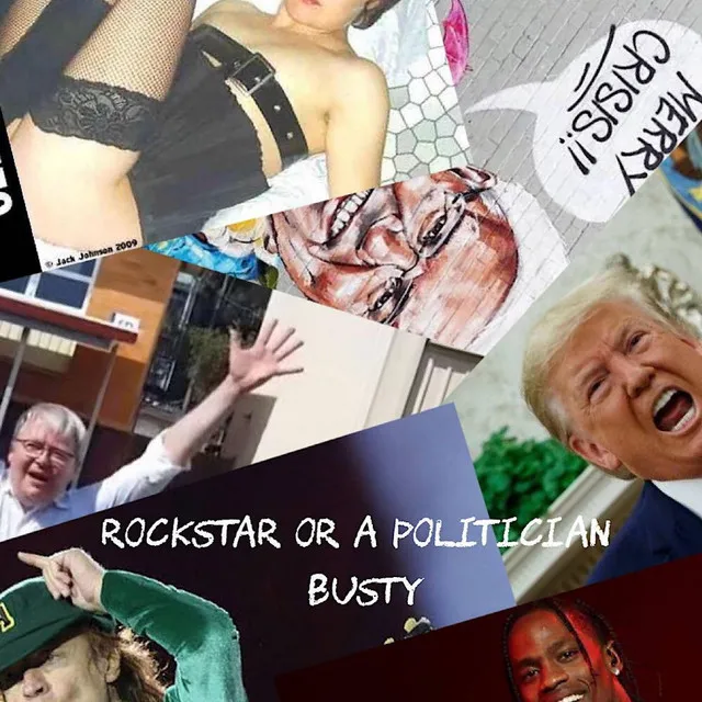 Rockstar or a Politician