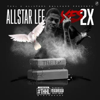 Yes 2x : The EP by AllStar Lee