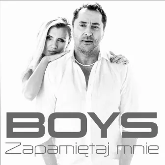 Zapamiętaj mnie by Boys