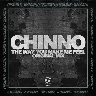 The Way You Make Me Feel by Chinno