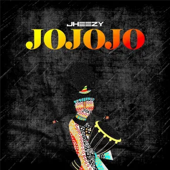 Jojojo by Jheezy