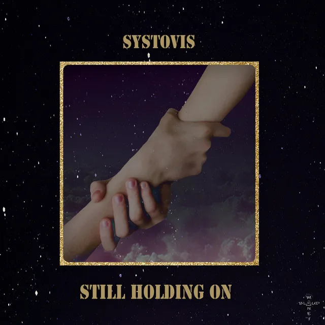 Still Holding On