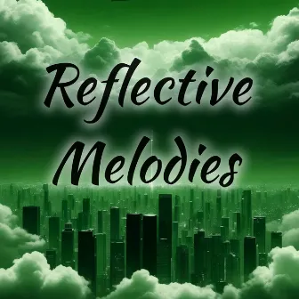 Reflective Melodies by E-Motion