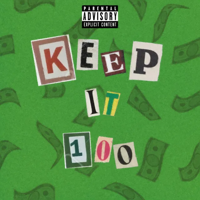 Keep It 100