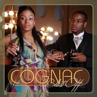 Blast Off by Cognac