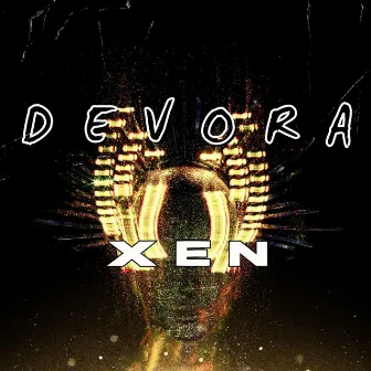 DEVORA by XEN