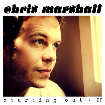 Starting Out by Chris Marshall