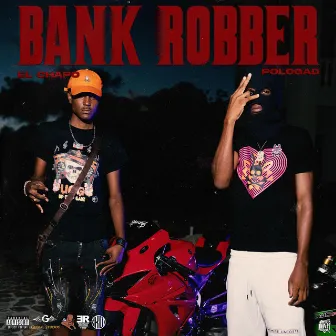 Bank Robber by Braffers Records