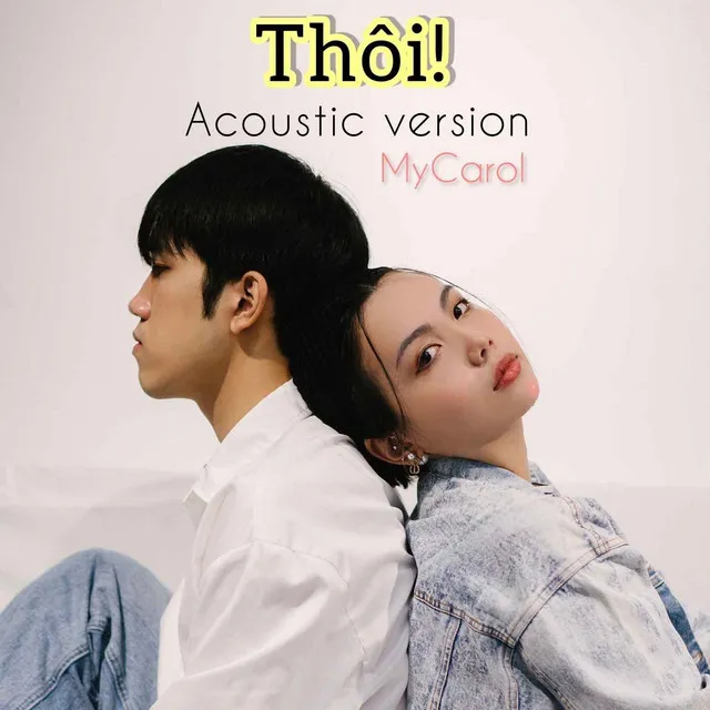 Thôi! - Acoustic Version