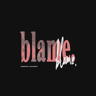 blame by Jody Graves