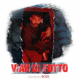 Viah Di Fotto by Boss