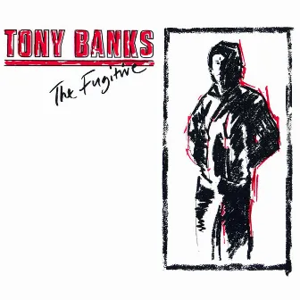 The Fugitive by Tony Banks