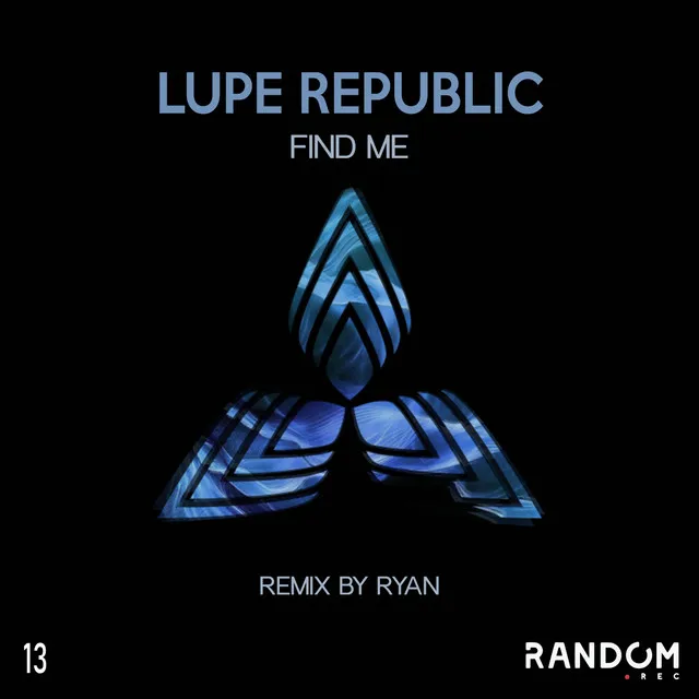 Find Me - RYAN Remix