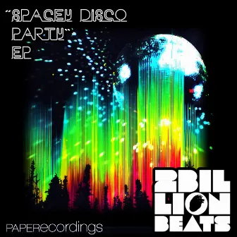 Spacey Disco Party by 2 Billion Beats