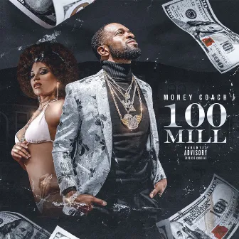 100 Mill by Money Coach