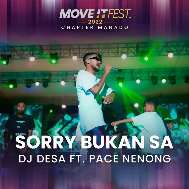 Sorry Bukan Sa (Move It Fest 2022 Chapter Manado) - Live