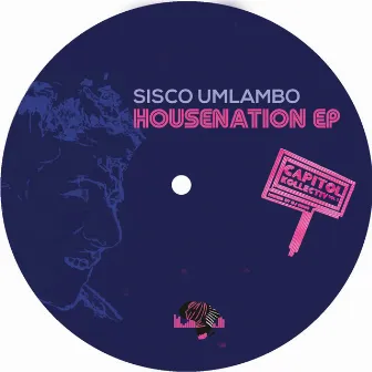 Housenation EP by Sisco Umlambo