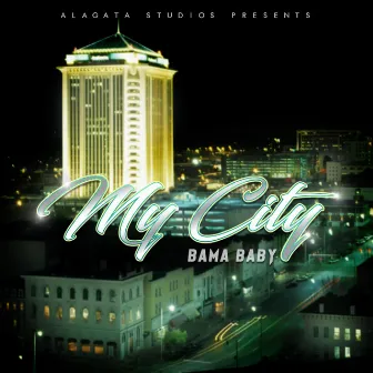 My City by Bama Baby